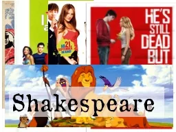 Shakespeare   Be able to