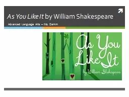 As You Like It  by William Shakespeare