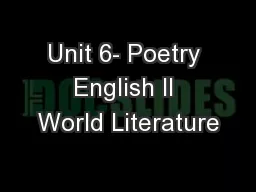 Unit 6- Poetry English II World Literature