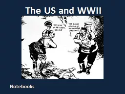 The US and WWII Notebooks