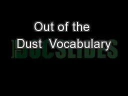 Out of the Dust  Vocabulary