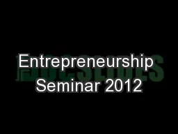 Entrepreneurship Seminar 2012