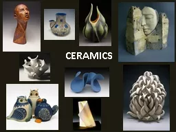 CERAMICS What is Ceramics?