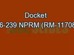 Docket 16-239 NPRM (RM-11708)