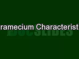 Paramecium Characteristics