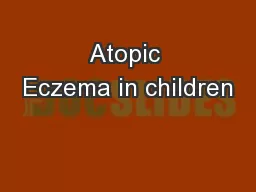 Atopic Eczema in children