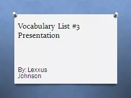 Vocabulary List #3 Presentation
