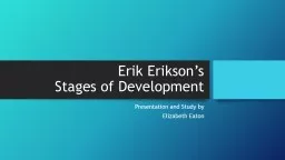 Erik Erikson’s Stages of Development