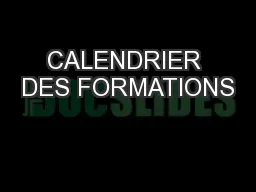 CALENDRIER DES FORMATIONS