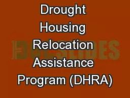2015 - Drought Housing Relocation Assistance Program (DHRA)