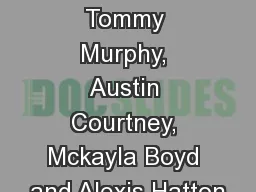 Human Cloning By: Tommy Murphy, Austin Courtney, Mckayla Boyd and Alexis Hatton