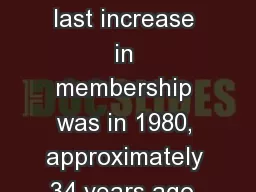 Executive Summary Our last increase in membership was in 1980, approximately 34 years