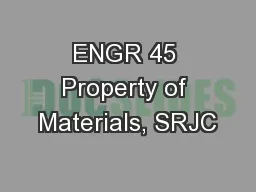 ENGR 45 Property of Materials, SRJC