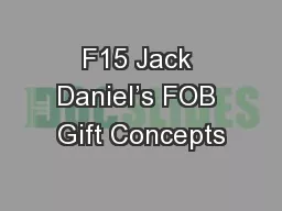 F15 Jack Daniel’s FOB Gift Concepts