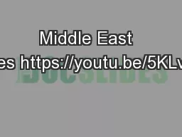 Middle East  Countries https://youtu.be/5KLvjs7Yrtw