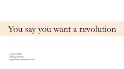 You say you want a revolution