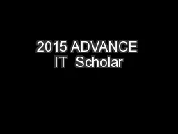 2015 ADVANCE IT  Scholar