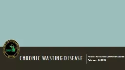 Chronic Wasting Disease Natural Resources Commission Update