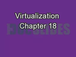 Virtualization Chapter 18