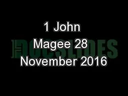 1 John Magee 28  November 2016