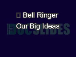 一 Bell Ringer Our Big Ideas