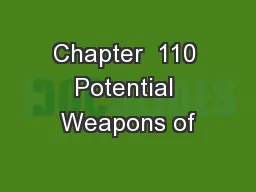 Chapter  110 Potential Weapons of