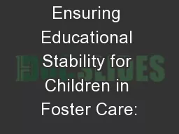 Ensuring Educational Stability for Children in Foster Care: