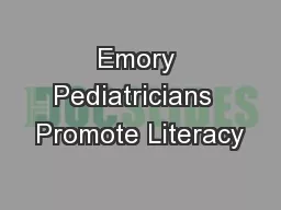 Emory Pediatricians  Promote Literacy