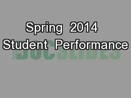 Spring  2014  Student  Performance