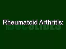 Rheumatoid Arthritis: