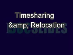 Timesharing  & Relocation