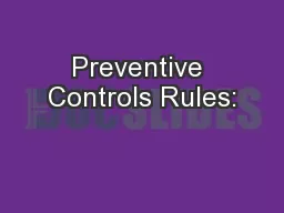 Preventive Controls Rules: