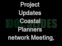 Estuary Project Updates Coastal Planners network Meeting,