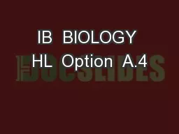 IB  BIOLOGY HL  Option  A.4