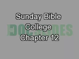 Sunday Bible College Chapter 12