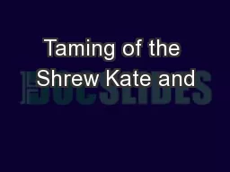 Taming of the Shrew Kate and