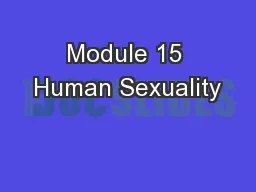 Module 15 Human Sexuality