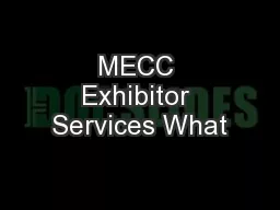 MECC Exhibitor Services What
