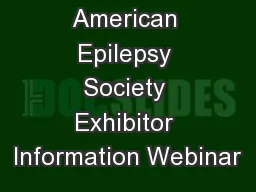 American Epilepsy Society Exhibitor Information Webinar