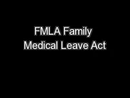 FMLA Family Medical Leave Act