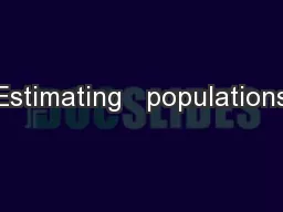Estimating   populations
