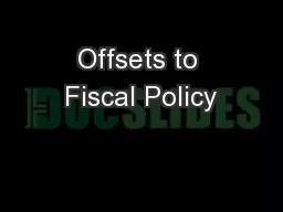 Offsets to Fiscal Policy