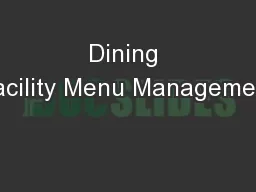 Dining Facility Menu Management