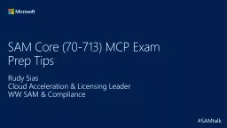SAM Core (70-713) MCP Exam Prep Tips