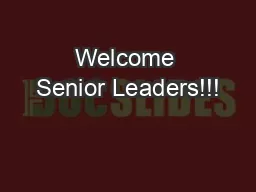 Welcome Senior Leaders!!!
