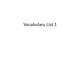 Vocabulary List 1 1. Anarchy