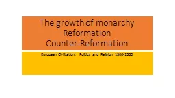 The growth of monarchy Reformation