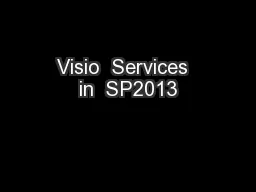 Visio  Services  in  SP2013