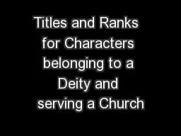 Titles and Ranks  for Characters belonging to a Deity and serving a Church