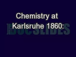 Chemistry at Karlsruhe 1860: